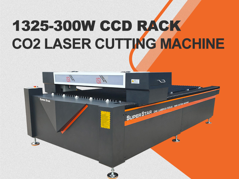 1325-300W CCD Rack Co2 Laser Cutting Machine